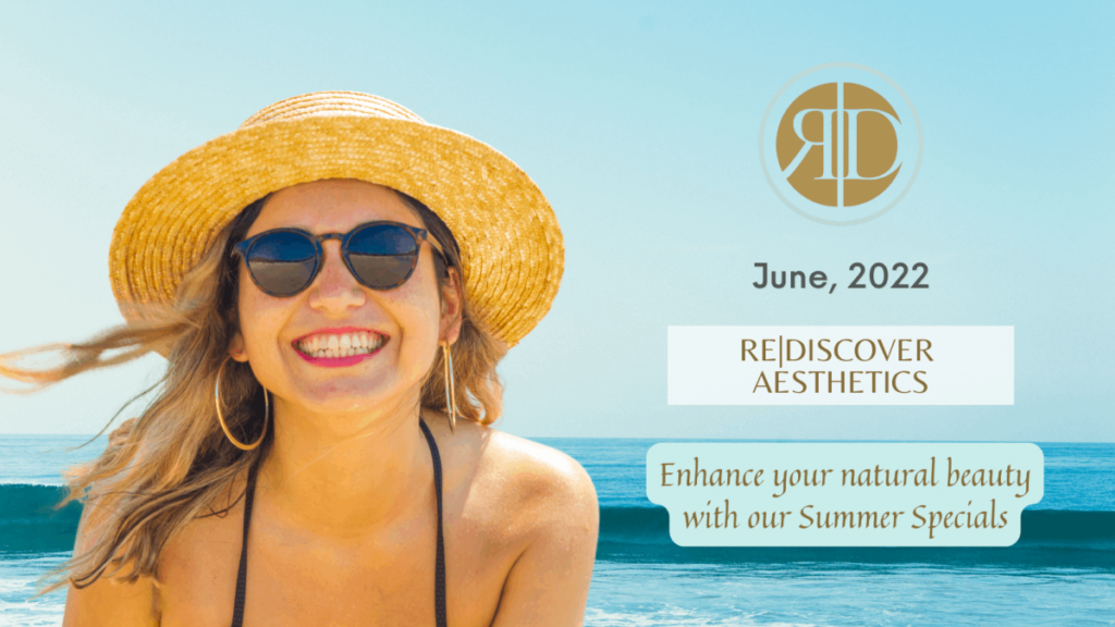 Summer Specials | Rediscover Aesthetic