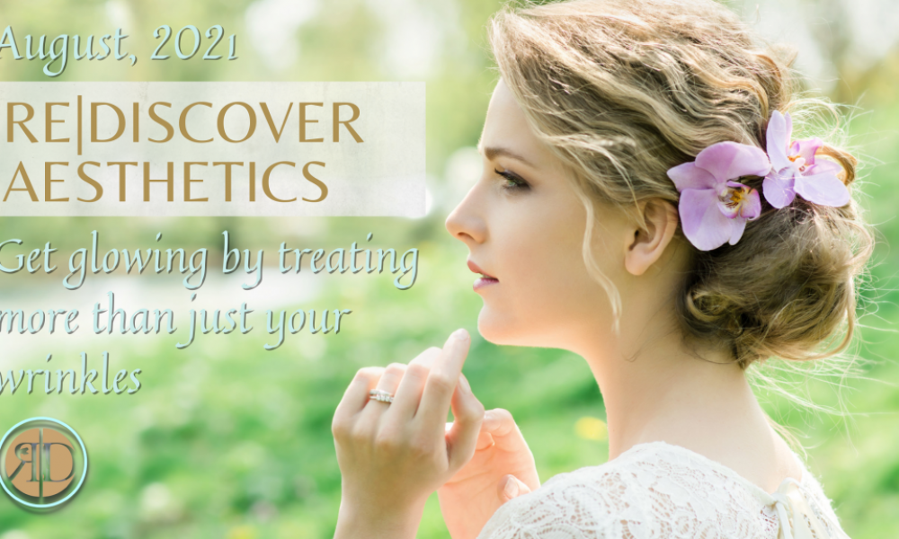 Get Glowing By Treating More Then Just Your Wrinkles-Newsletter-Banners-LA-Rediscover Aesthetic